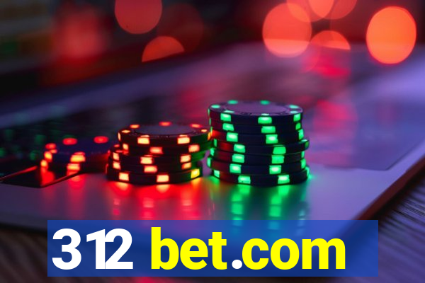 312 bet.com